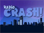 RADIO CRASH